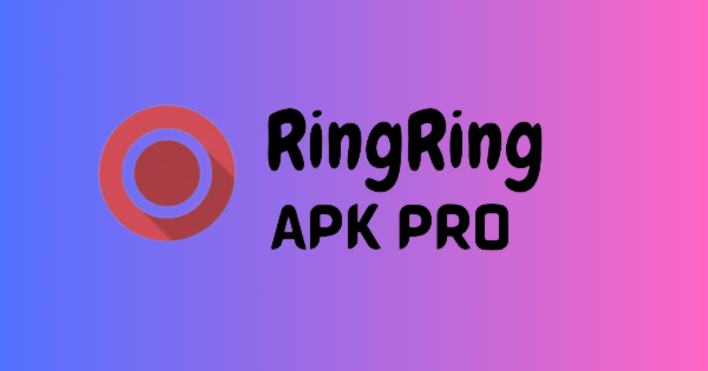 Ring Ring APK Download for Android Latest Version-gemektower.com.vn